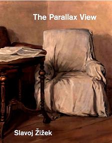 Zizek's book 'The Parallax View,' from MIT Press