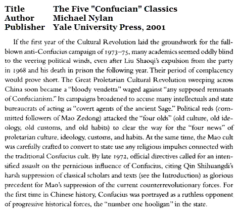 China's Cultural Revolution portrayed Confucius as the 'number one hooligan' (Yale U. Press, 2001)