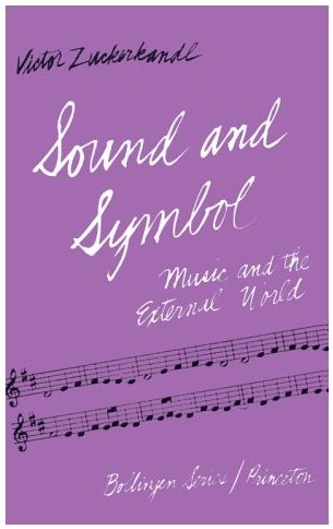 IMAGE- 'Sound and Symbol' by Victor Zuckerkandl