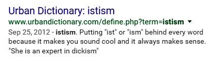 Istism, illustrated by dickism