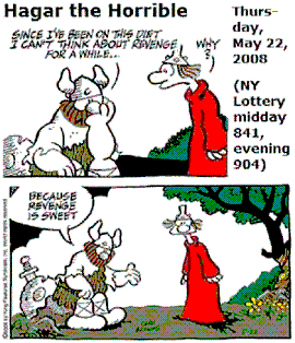 Hagar the Horrible and NY Lottery for Thursday, May 22, 2008: Midday 841, Evening 904 