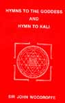 Hymns To The Goddess And Hymn To Kali