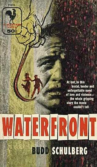 Cover, Schulberg's novelization of 'Waterfront,' Bantam paperback