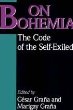 On Bohemia: The Code of the Self-Exiled