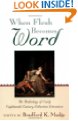 When Flesh Becomes Word: An Anthology of Early Eighteenth-Century Libertine Literature